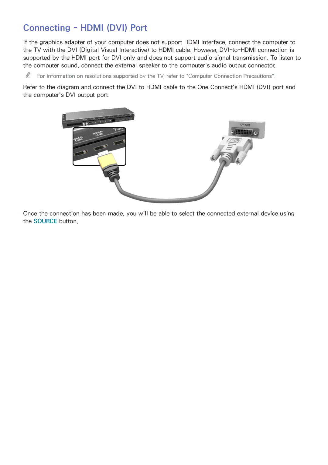 Samsung UE65HU8500TXXH, UE65HU8500LXXH, UE65HU8580QXZG, UE105S9WALXZG, UE55HU8500LXXC, UE55HU8505QXXE Connecting Hdmi DVI Port 