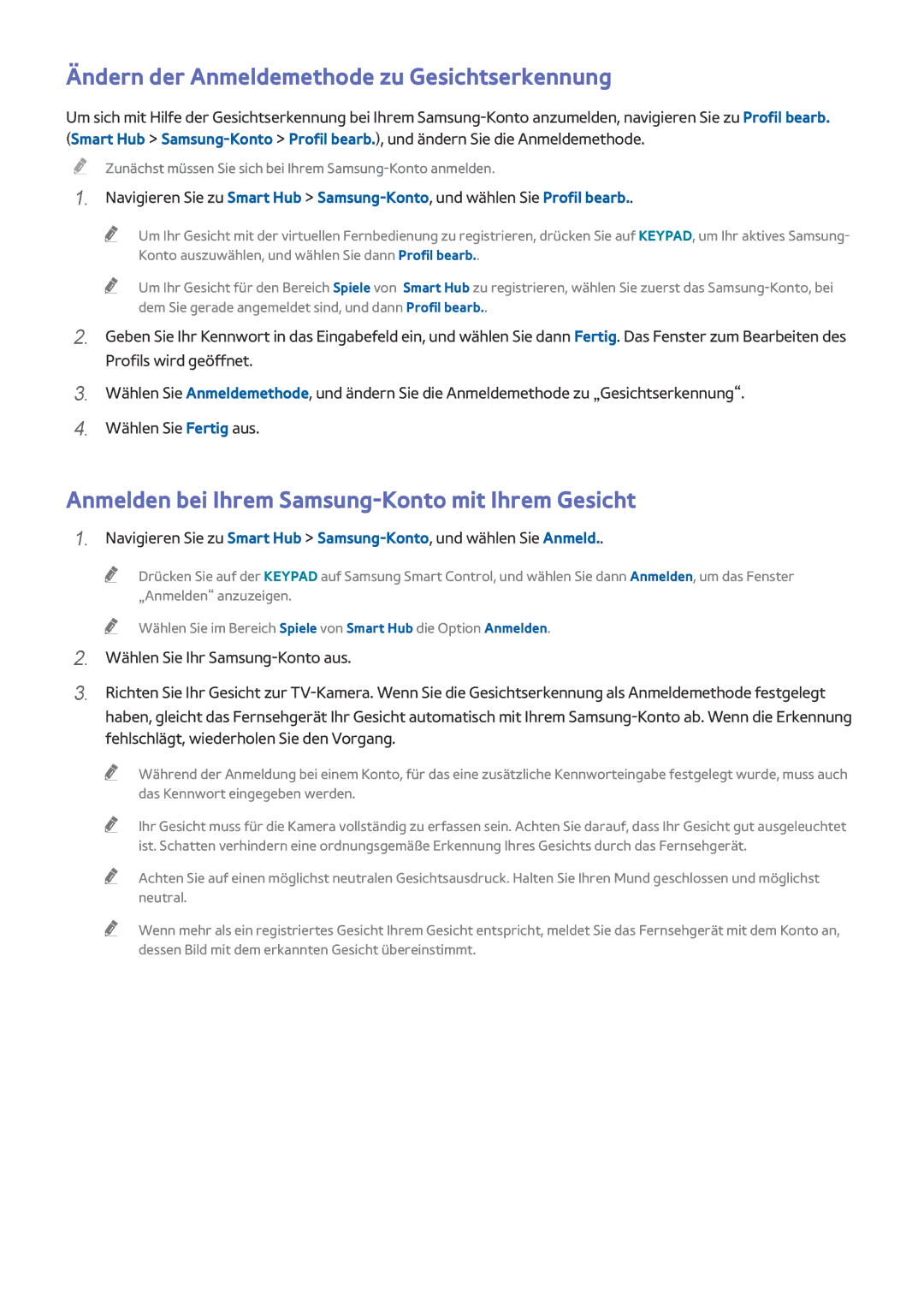 Samsung UE78HU8500LXXH Ändern der Anmeldemethode zu Gesichtserkennung, Anmelden bei Ihrem Samsung-Konto mit Ihrem Gesicht 