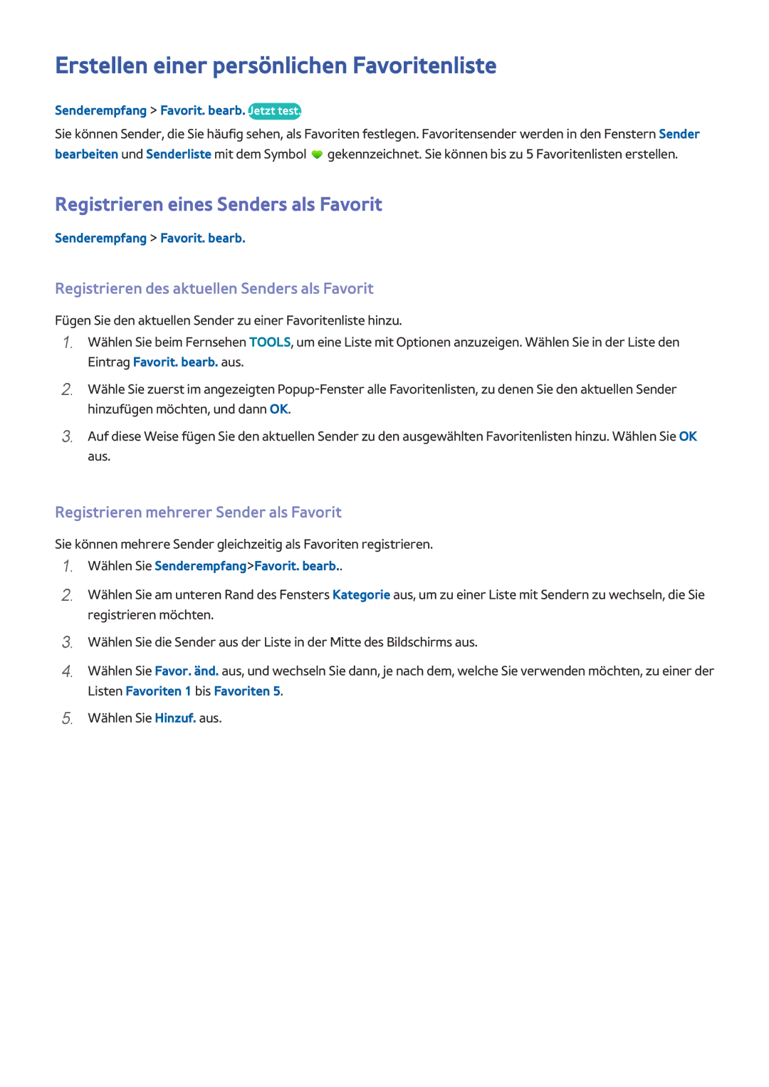 Samsung UE110S9STXZG, UE65HU8500LXXH Erstellen einer persönlichen Favoritenliste, Registrieren eines Senders als Favorit 