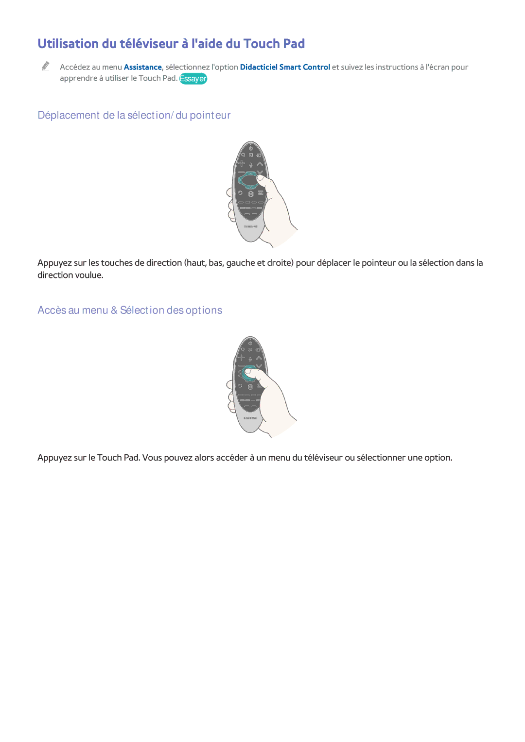 Samsung UE55HU8500LXZF manual Utilisation du téléviseur à laide du Touch Pad, Déplacement de la sélection/du pointeur 