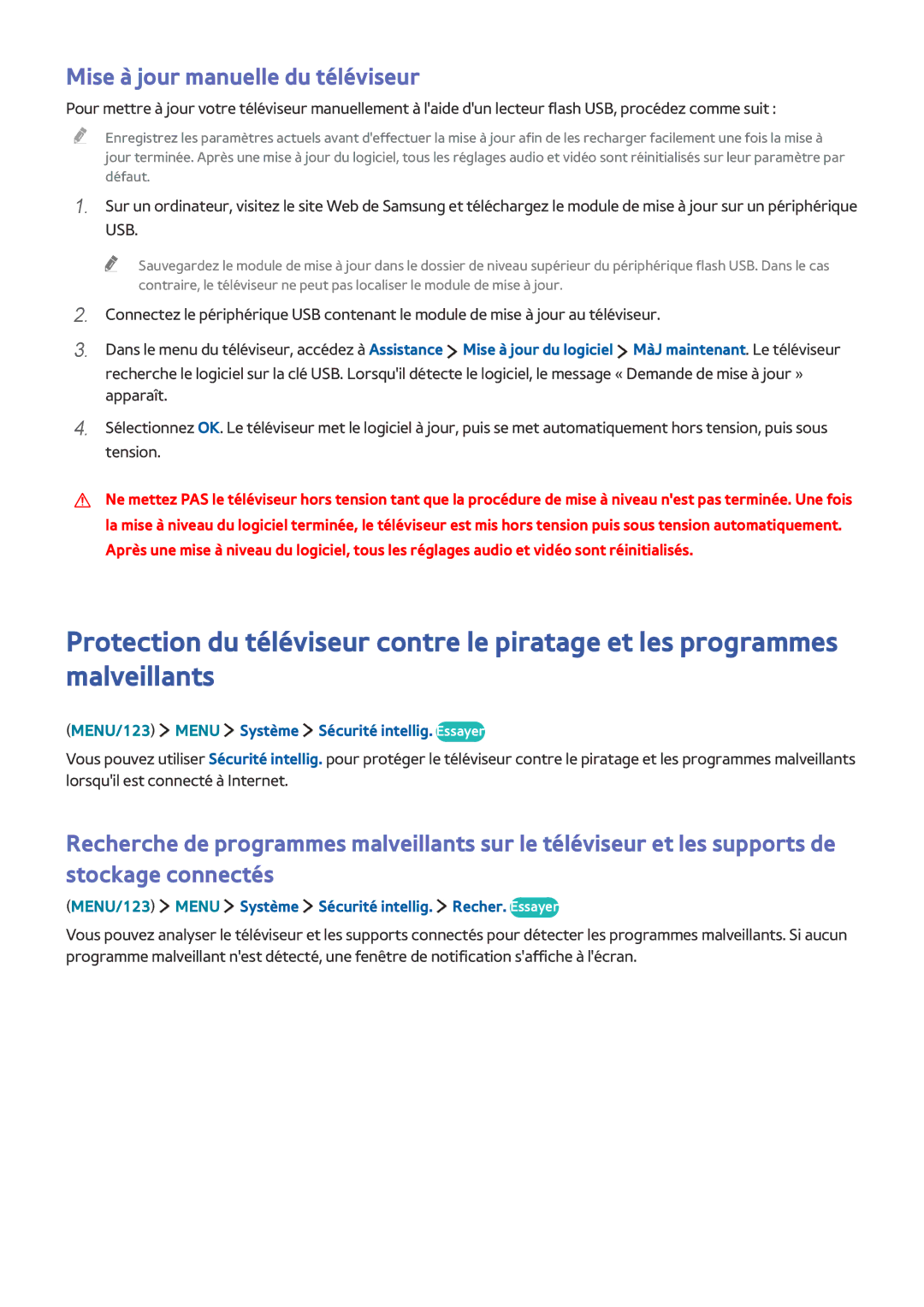 Samsung UE48J5500AWXZF manual Mise à jour manuelle du téléviseur, MENU/123 Menu Système Sécurité intellig. Essayer 