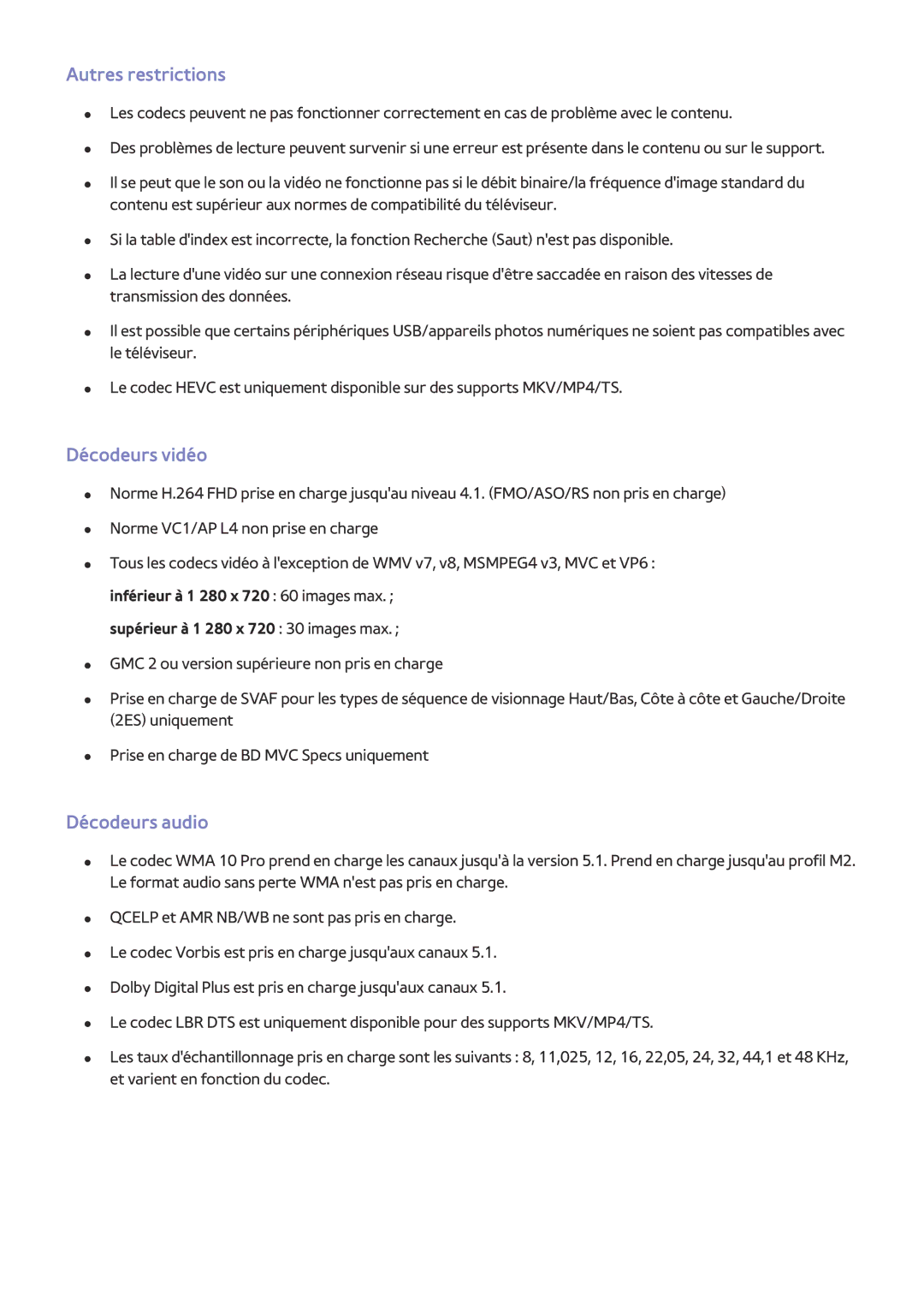 Samsung UE40J6200AWXZF manual Autres restrictions, Décodeurs vidéo, Décodeurs audio, Supérieur à 1 280 x 720 30 images max 