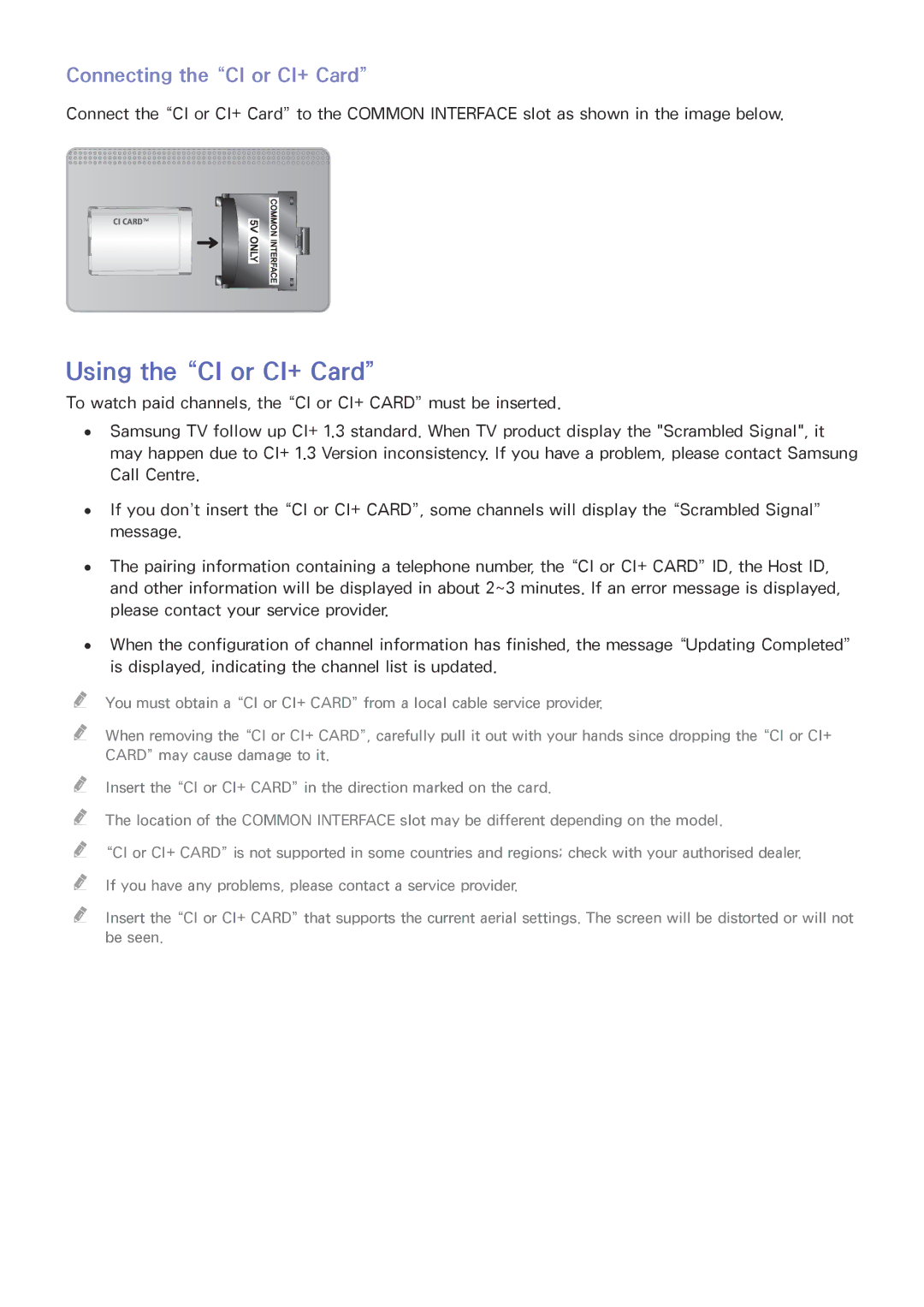 Samsung UE48J6200AKXXC, UE65J6299SUXZG, UE40J6250SUXZG, UE32S9AUXZG Using the CI or CI+ Card, Connecting the CI or CI+ Card 