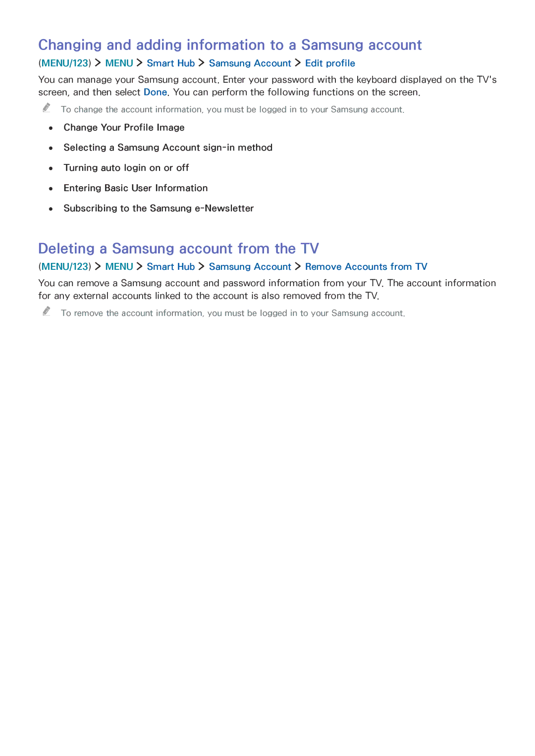 Samsung UE40J5510AWXXH manual Changing and adding information to a Samsung account, Deleting a Samsung account from the TV 