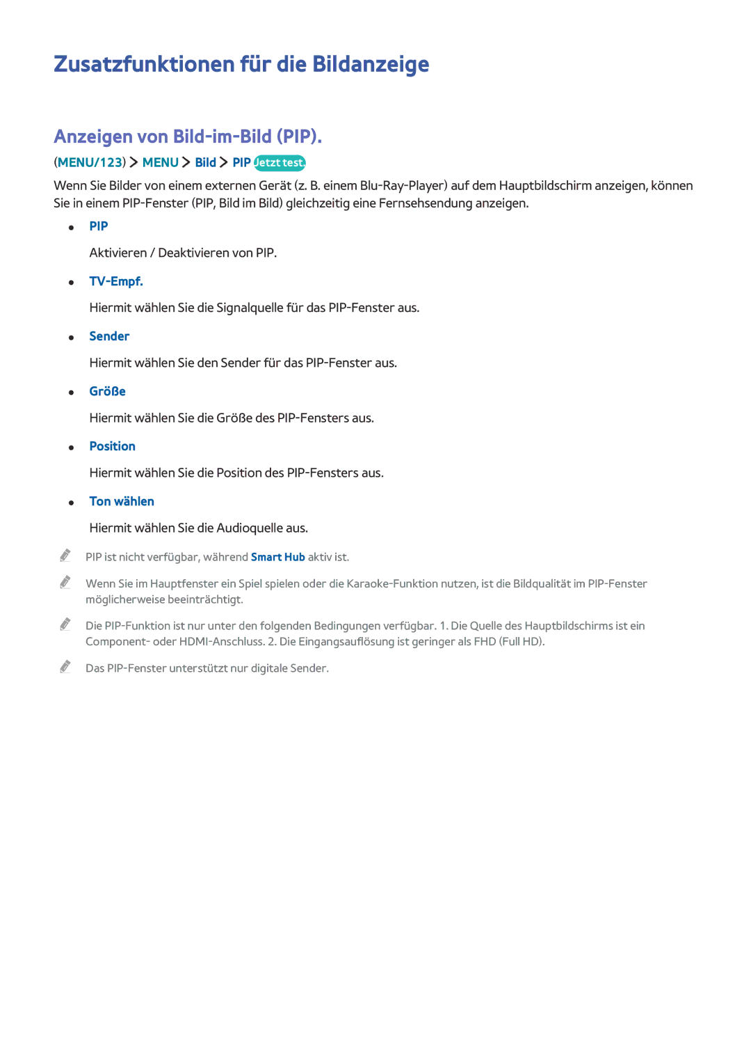 Samsung UE32J5570SUXTK, UE65J6299SUXZG, UE40J6250SUXZG Zusatzfunktionen für die Bildanzeige, Anzeigen von Bild-im-Bild PIP 