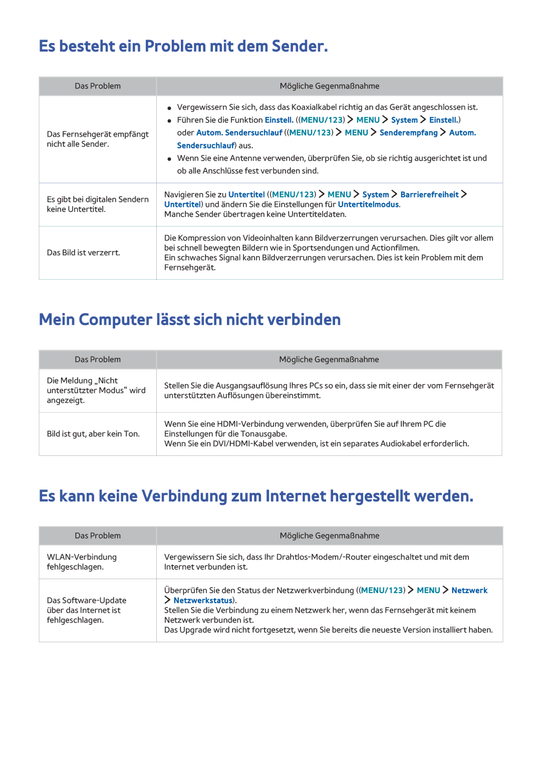 Samsung UE48J5550SUXZG Es besteht ein Problem mit dem Sender, Mein Computer lässt sich nicht verbinden, Sendersuchlauf aus 