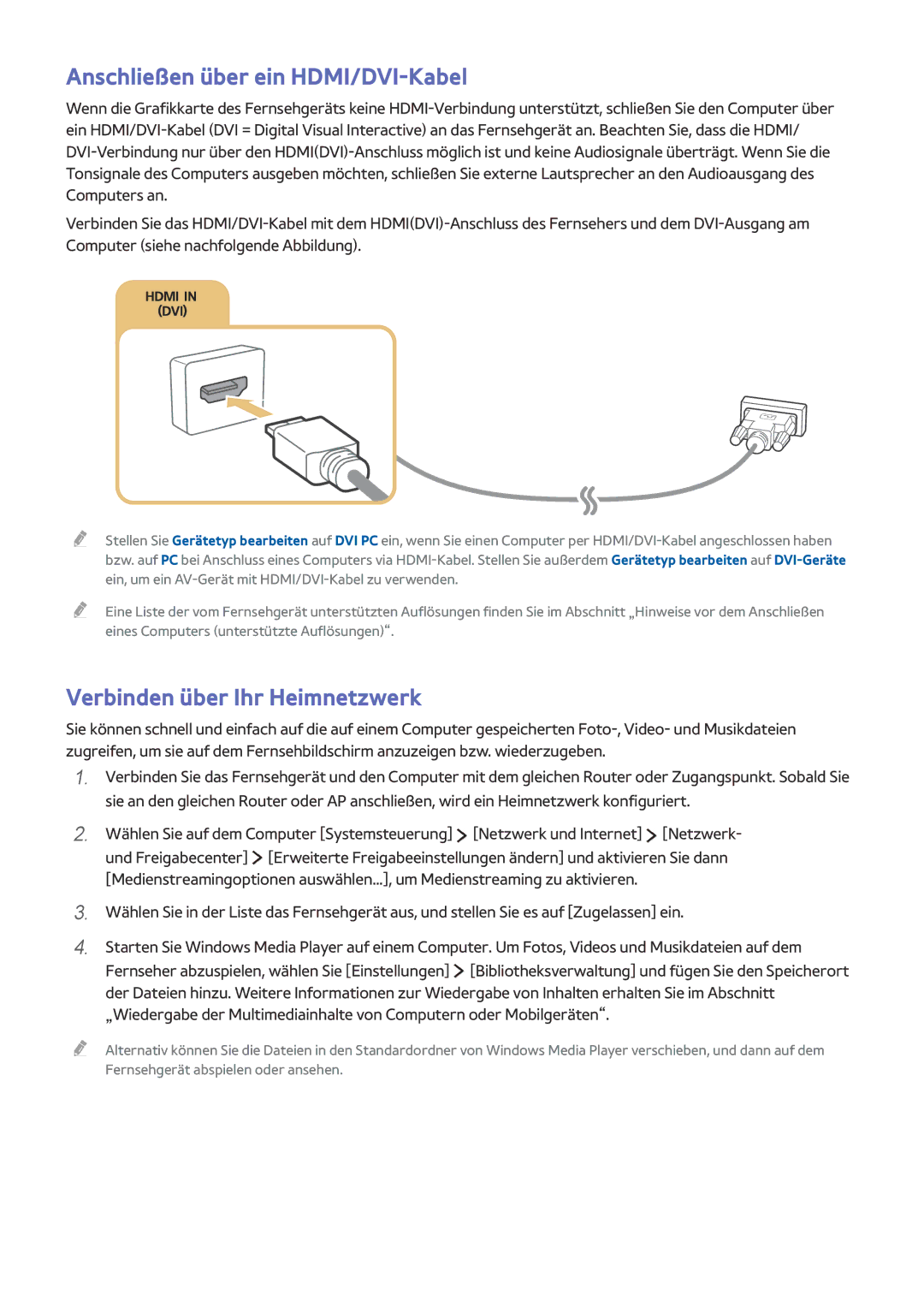 Samsung UE40J6370SUXZG, UE65J6299SUXZG, UE40J6250SUXZG Anschließen über ein HDMI/DVI-Kabel, Verbinden über Ihr Heimnetzwerk 
