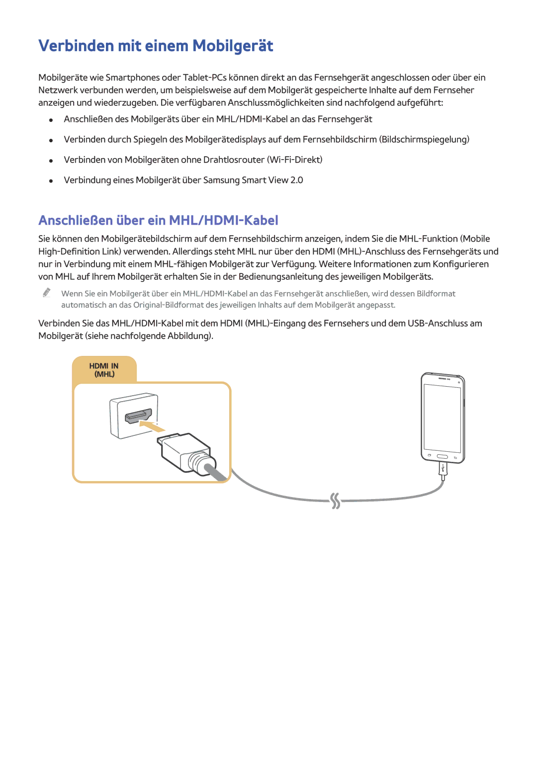 Samsung UE40J6370SUXTK, UE65J6299SUXZG, UE40J6250SUXZG Verbinden mit einem Mobilgerät, Anschließen über ein MHL/HDMI-Kabel 