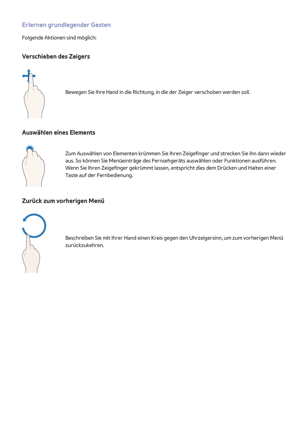 Samsung UE32J6300AWXZF, UE65J6299SUXZG, UE40J6250SUXZG manual Erlernen grundlegender Gesten, Folgende Aktionen sind möglich 