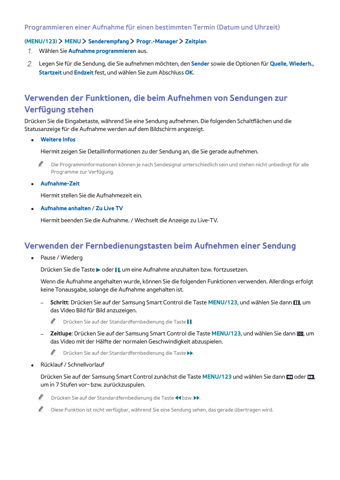 Samsung UE40J6240AKXZF, UE65J6299SUXZG, UE32S9AUXZG Weitere Infos, Aufnahme-Zeit, Hiermit stellen Sie die Aufnahmezeit ein 