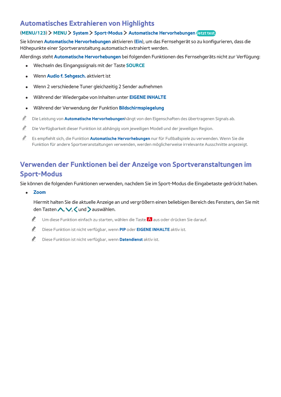 Samsung UE48J6250SUXZG, UE32S9AUXZG Automatisches Extrahieren von Highlights, Wenn Audio f. Sehgesch. aktiviert ist, Zoom 