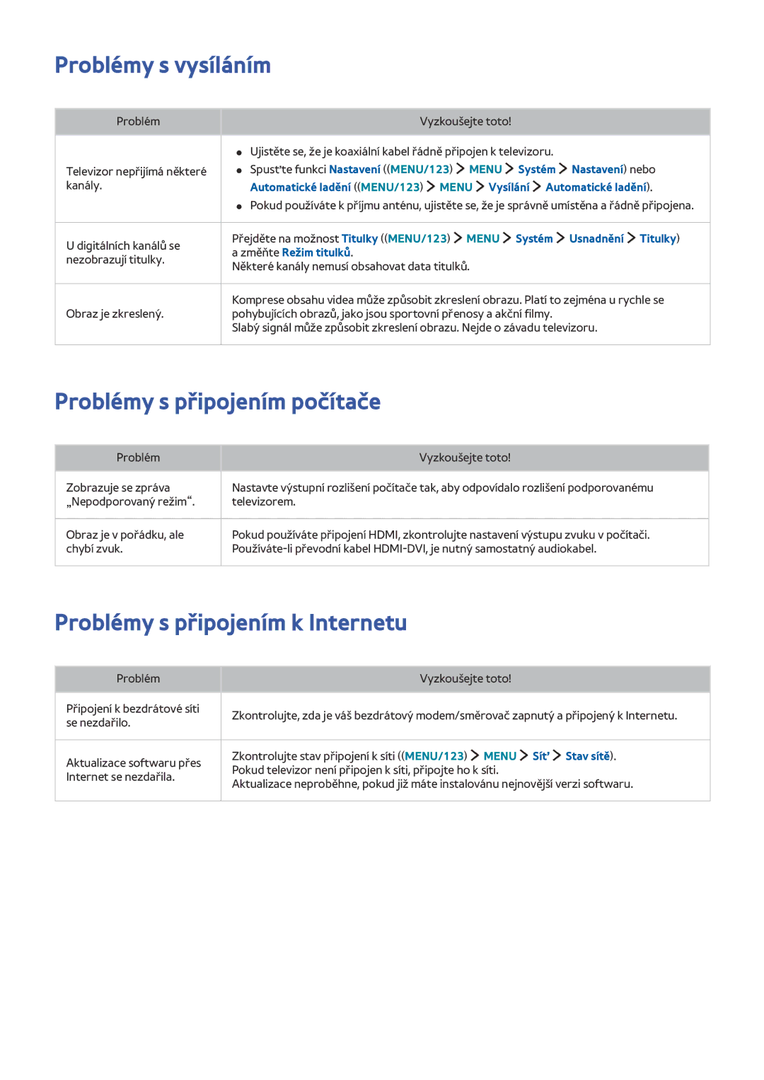 Samsung UE60J6200AKXXC manual Problémy s vysíláním, Problémy s připojením počítače, Problémy s připojením k Internetu 