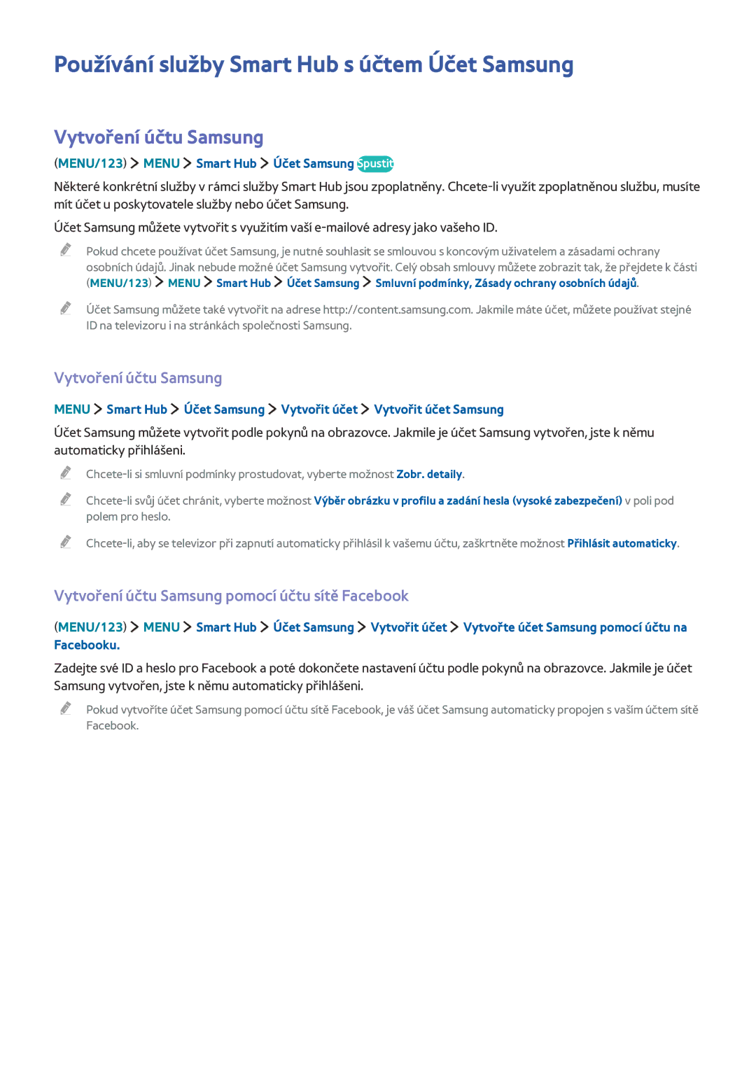Samsung UE48J5550SUXZG, UE65J6299SUXZG, UE32S9AUXZG Používání služby Smart Hub s účtem Účet Samsung, Vytvoření účtu Samsung 