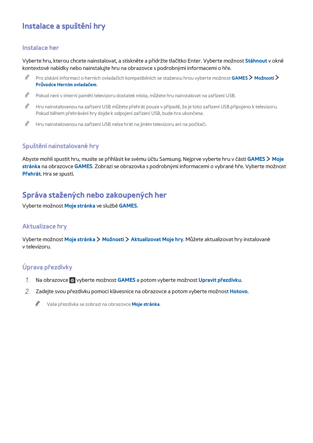 Samsung UE48J6350SUXZG, UE65J6299SUXZG, UE40J6250SUXZG manual Instalace a spuštění hry, Správa stažených nebo zakoupených her 