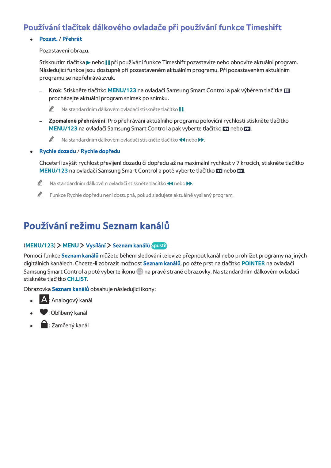 Samsung UE43J5600AKXZT, UE65J6299SUXZG manual Používání režimu Seznam kanálů, MENU/123 Menu Vysílání Seznam kanálů Spustit 