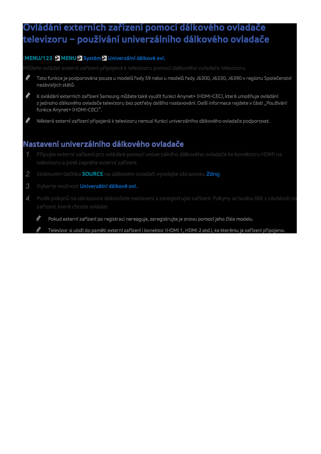 Samsung UE32J5550SUXZG manual Nastavení univerzálního dálkového ovladače, MENU/123 MENU Systém Univerzální dálkové ovl 