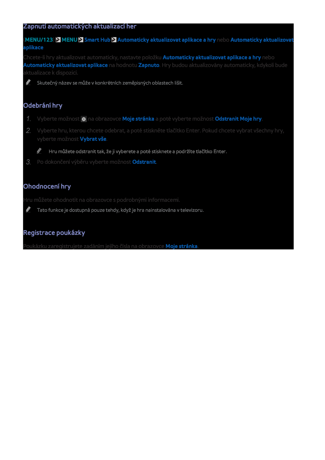 Samsung UE48J5670SUXZG manual Zapnutí automatických aktualizací her, Odebrání hry, Ohodnocení hry, Registrace poukázky 