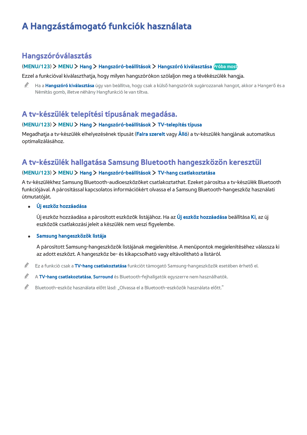 Samsung UE40J5570SUXZG Hangzástámogató funkciók használata, Hangszóróválasztás, Tv-készülék telepítési típusának megadása 