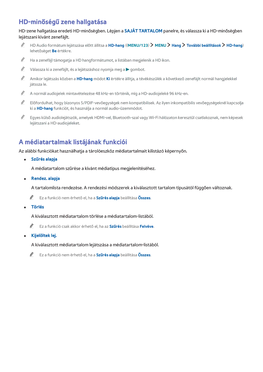 Samsung UE32J5600AWXXN, UE65J6299SUXZG, UE40J6250SUXZG manual HD-minőségű zene hallgatása, Médiatartalmak listájának funkciói 
