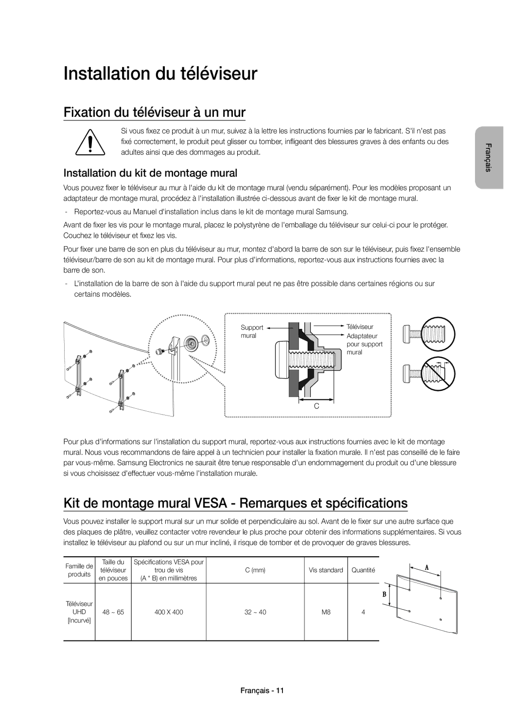 Samsung UE55JS9000TXZF Installation du téléviseur, Fixation du téléviseur à un mur, Installation du kit de montage mural 