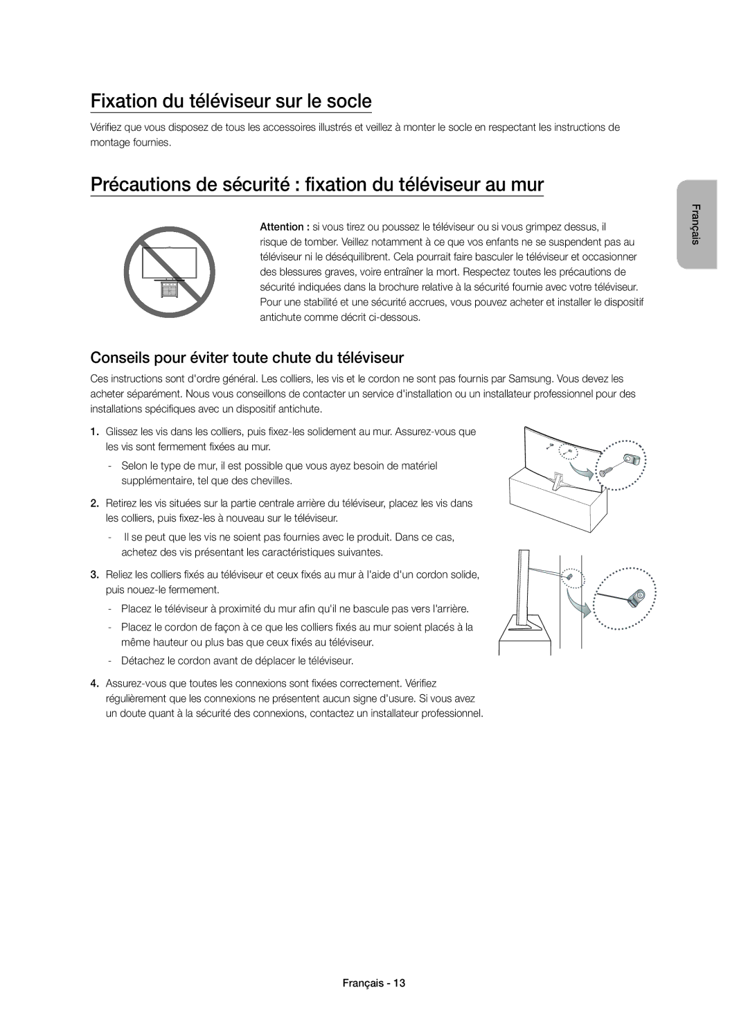 Samsung UE65JS9000TXZT manual Fixation du téléviseur sur le socle, Précautions de sécurité fixation du téléviseur au mur 