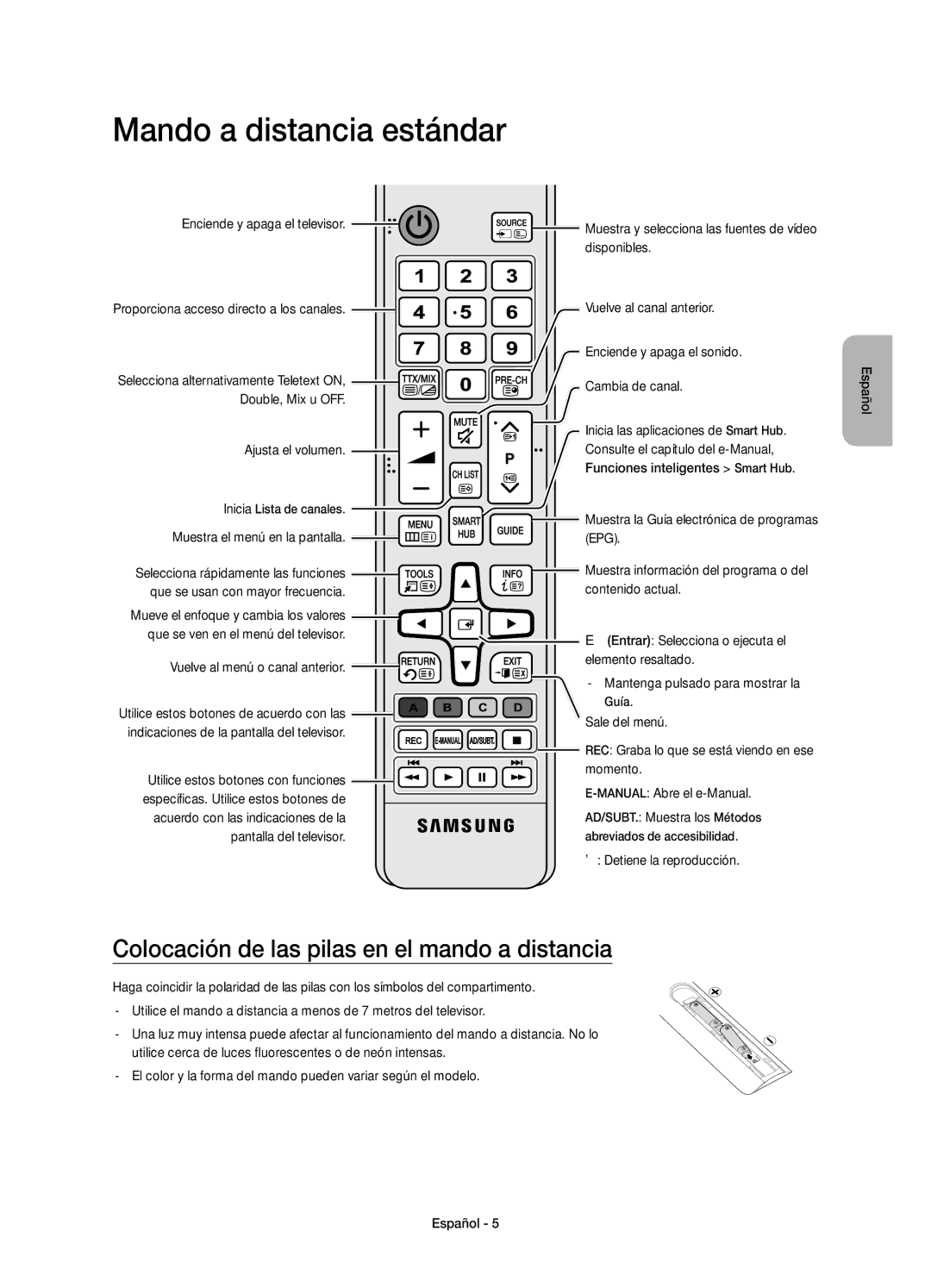 Samsung UE65JS9000TXXC, UE55JS9000TXXC manual Mando a distancia estándar, Colocación de las pilas en el mando a distancia 