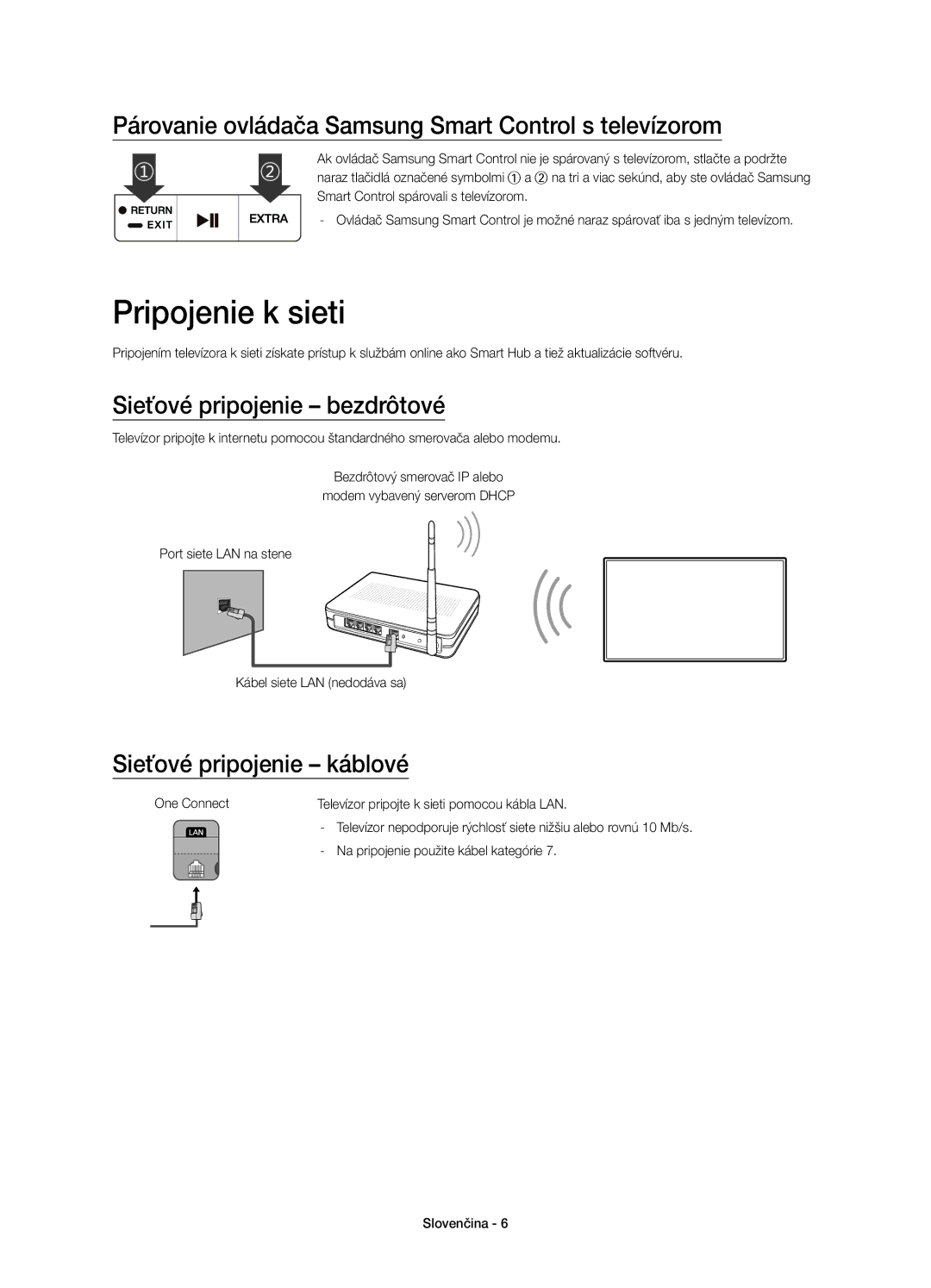 Samsung UE88JS9500LXXH, UE65JS9500LXXH manual Pripojenie k sieti, Párovanie ovládača Samsung Smart Control s televízorom 