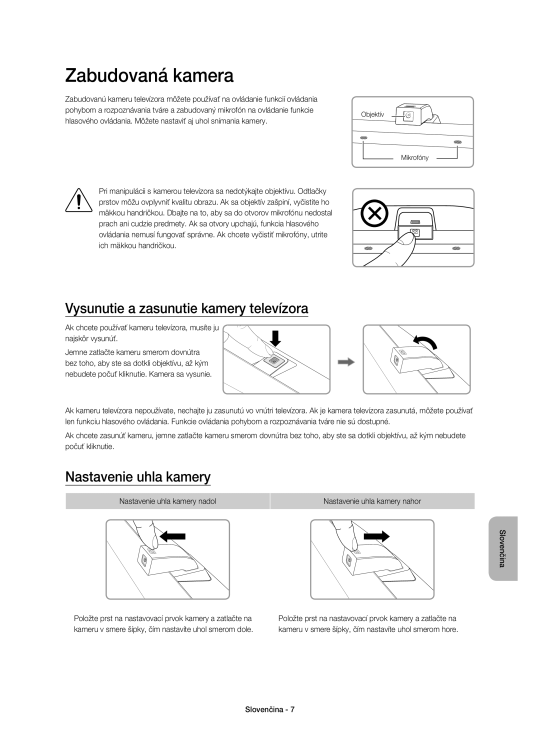 Samsung UE78JS9502TXXH, UE65JS9500LXXH Zabudovaná kamera, Vysunutie a zasunutie kamery televízora, Nastavenie uhla kamery 