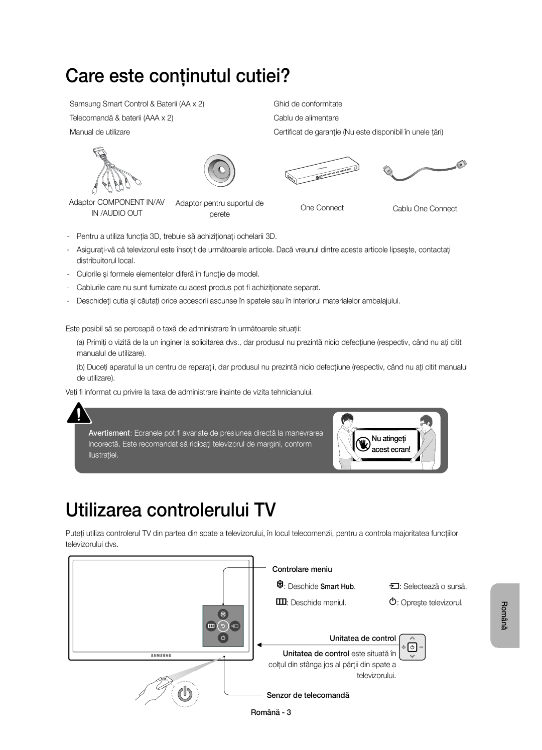 Samsung UE88JS9500LXXN, UE65JS9500LXXH manual Care este conţinutul cutiei?, Utilizarea controlerului TV, Deschide meniul 