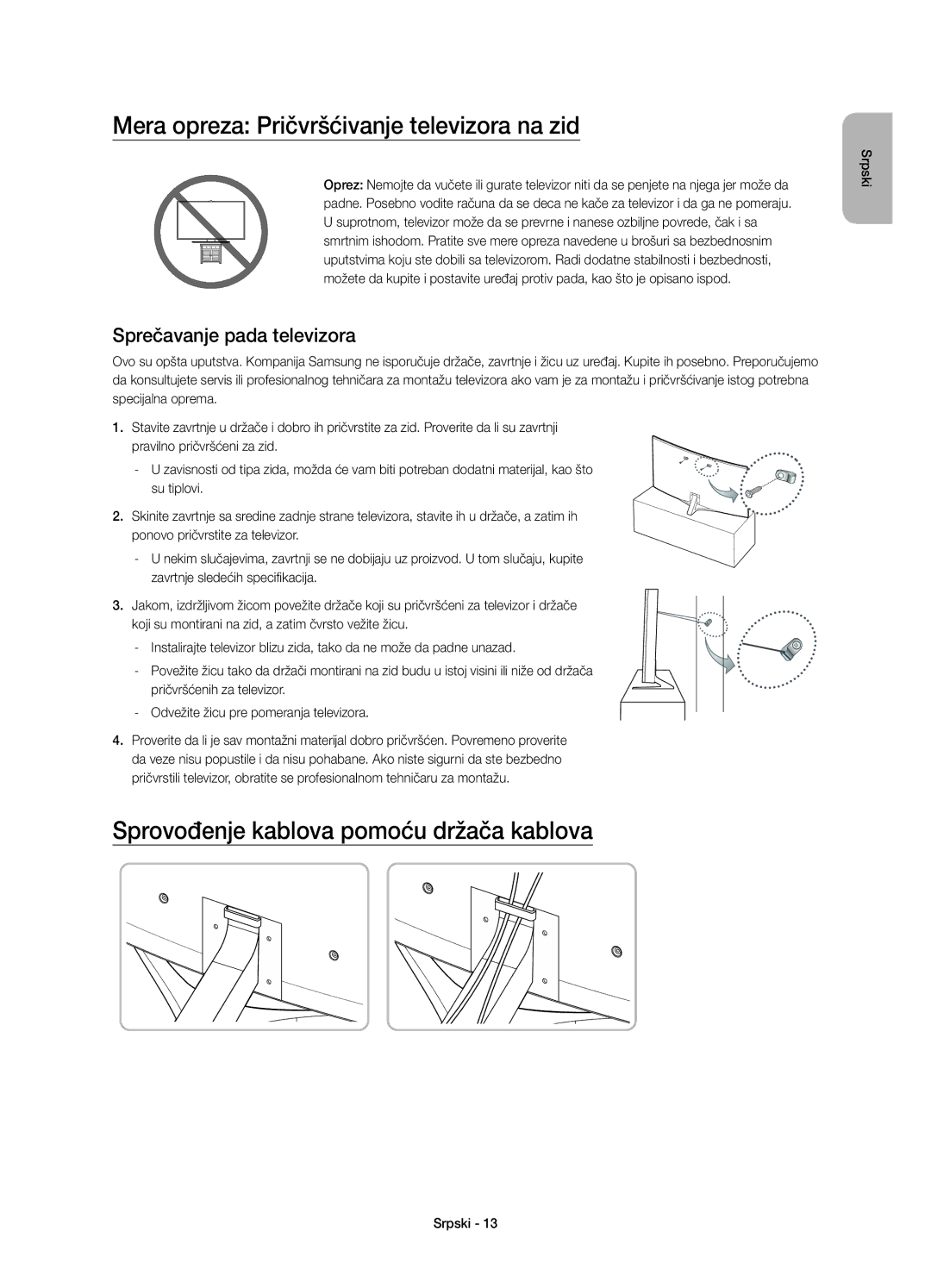 Samsung UE65JS9502TXXH manual Mera opreza Pričvršćivanje televizora na zid, Sprovođenje kablova pomoću držača kablova 