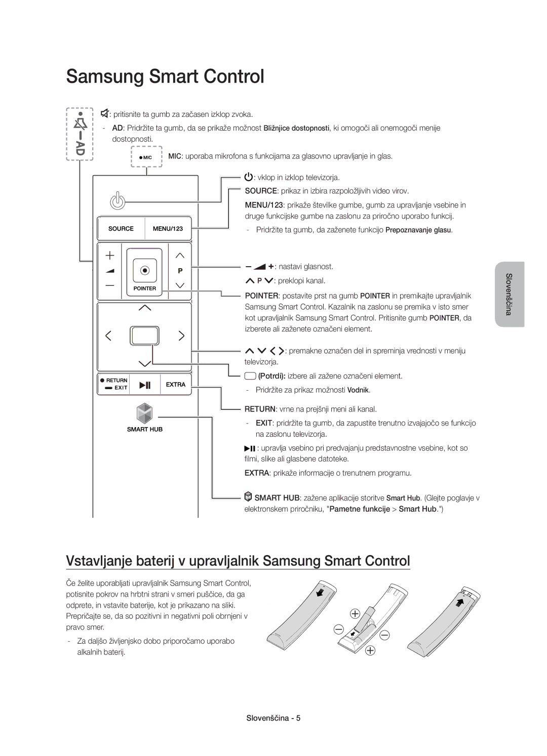 Samsung UE78JS9500LXXH, UE65JS9500LXXH, UE65JS9500LXXN manual Vstavljanje baterij v upravljalnik Samsung Smart Control 