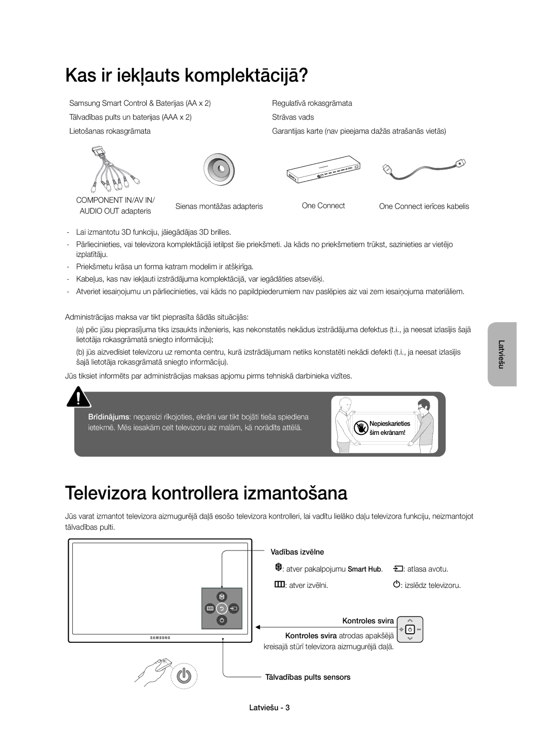 Samsung UE88JS9500LXXH manual Kas ir iekļauts komplektācijā?, Televizora kontrollera izmantošana, Tālvadības pults sensors 