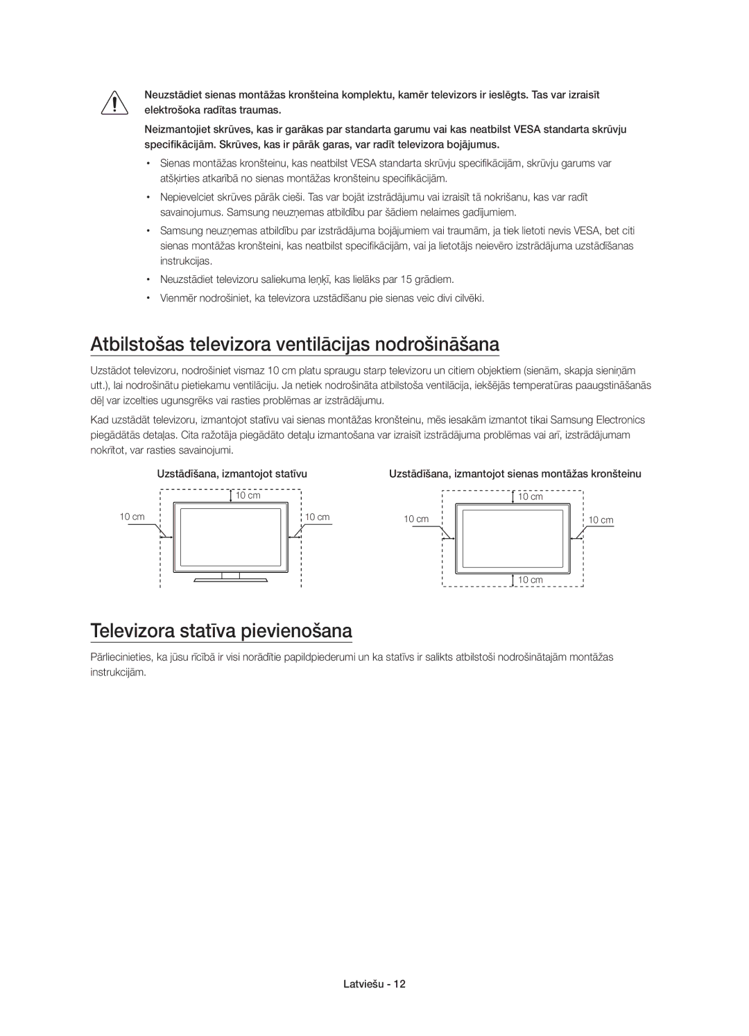 Samsung UE88JS9500LXXH, UE65JS9500LXXH Atbilstošas televizora ventilācijas nodrošināšana, Televizora statīva pievienošana 