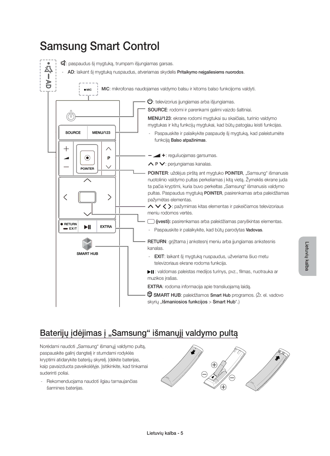 Samsung UE88JS9502TXXH, UE65JS9500LXXH manual Samsung Smart Control, Baterijų įdėjimas į „Samsung išmanųjį valdymo pultą 