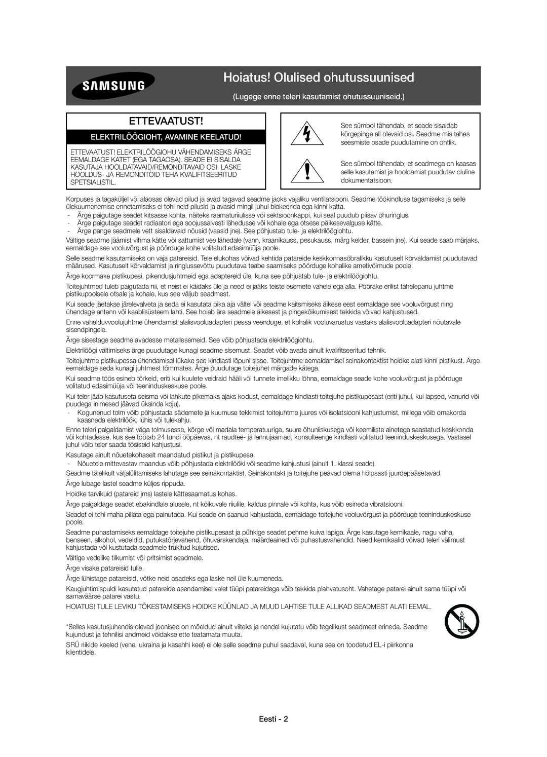 Samsung UE88JS9500LXXH, UE65JS9500LXXH manual Hoiatus! Olulised ohutussuunised, ELEKTRILÖÖGIOHT, Avamine Keelatud, Eesti 