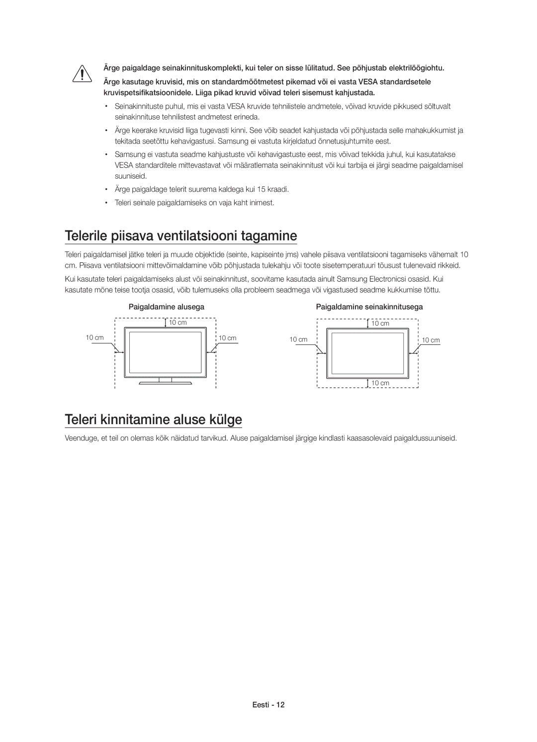 Samsung UE78JS9502TXXH, UE65JS9500LXXH manual Telerile piisava ventilatsiooni tagamine, Teleri kinnitamine aluse külge 