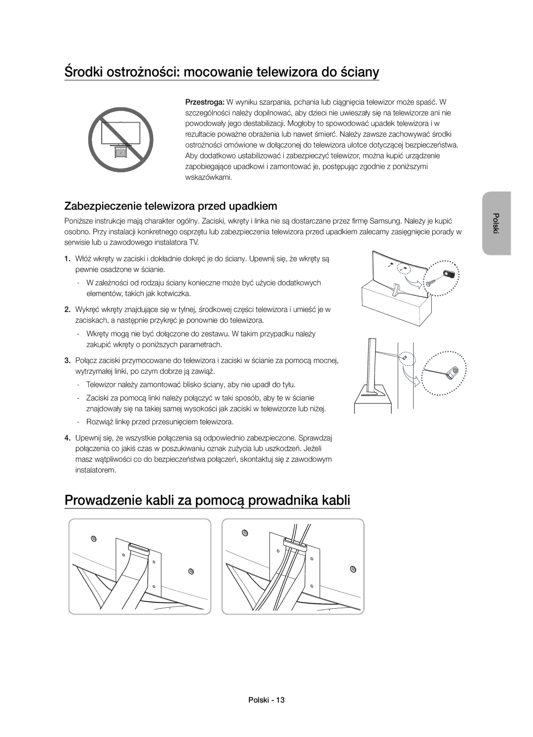 Samsung UE88JS9500LXXH Środki ostrożności mocowanie telewizora do ściany, Prowadzenie kabli za pomocą prowadnika kabli 