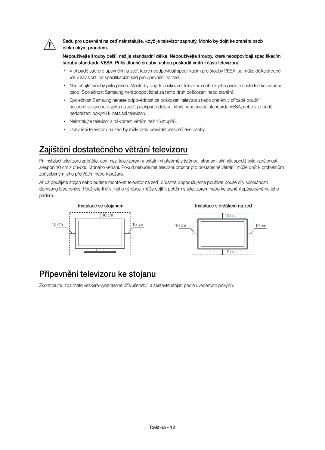 Samsung UE78JS9502TXXH, UE65JS9500LXXH manual Zajištění dostatečného větrání televizoru, Připevnění televizoru ke stojanu 