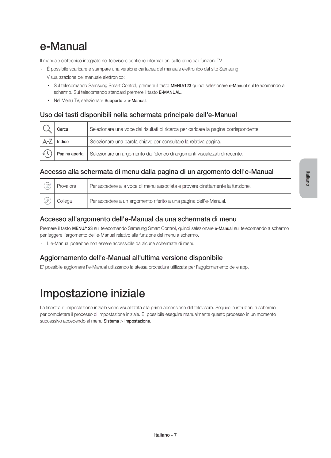 Samsung UE48JU6580UXZG, UE65JU6560UXZG Impostazione iniziale, Accesso allargomento delle-Manual da una schermata di menu 