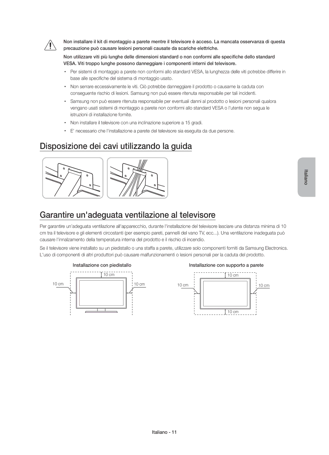 Samsung UE48JU6560UXZG manual Disposizione dei cavi utilizzando la guida, Garantire unadeguata ventilazione al televisore 