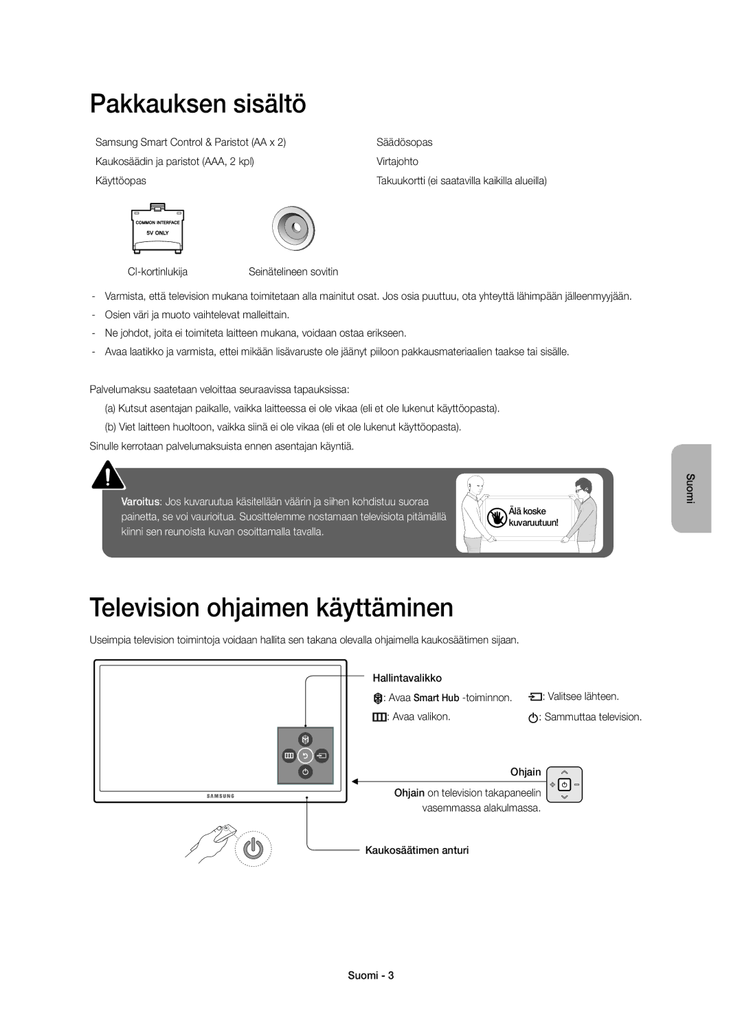 Samsung UE55JU6515UXXE, UE65JU6575UXXE manual Pakkauksen sisältö, Television ohjaimen käyttäminen, CI-kortinlukija, Ohjain 