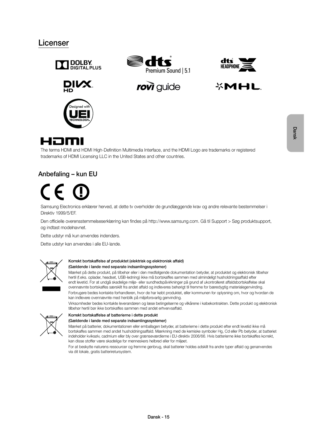 Samsung UE48JU7505TXXE, UE65JU7505TXXE, UE78JU7505TXXE, UE55JU7505TXXE manual Licenser, Anbefaling kun EU 