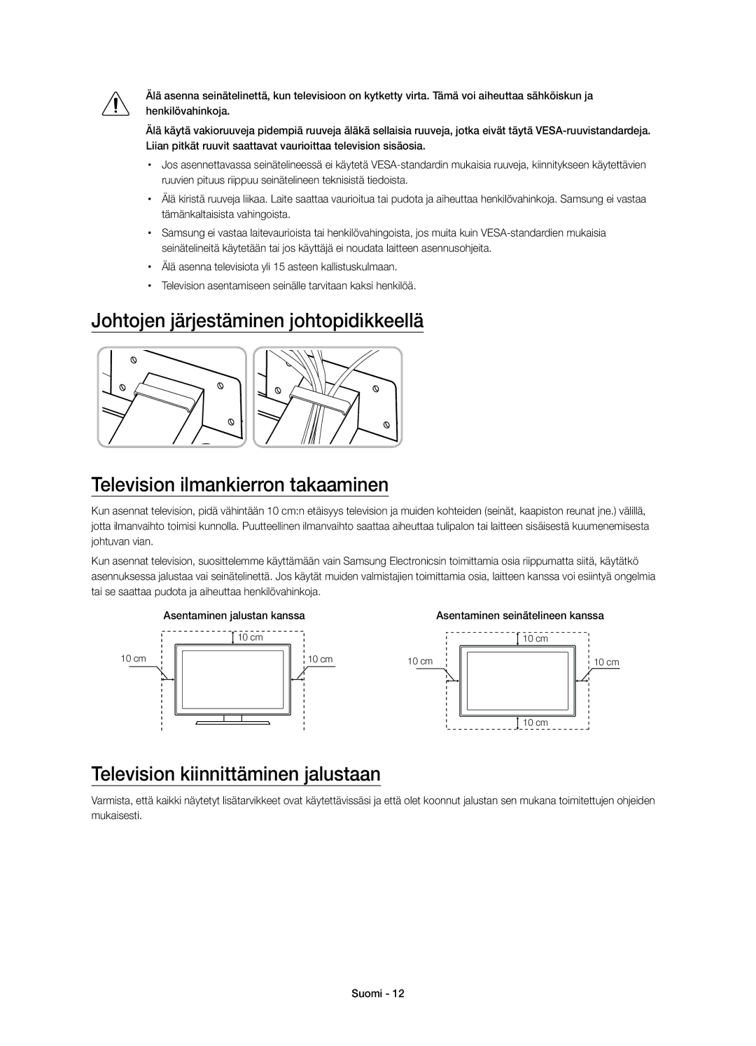 Samsung UE65JU7505TXXE, UE78JU7505TXXE, UE55JU7505TXXE, UE48JU7505TXXE manual Television kiinnittäminen jalustaan 