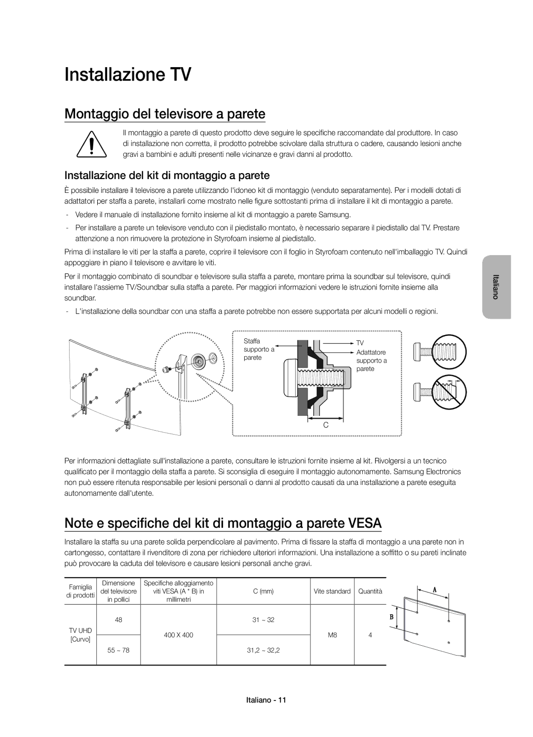 Samsung UE48JU7580TXZG Installazione TV, Montaggio del televisore a parete, Installazione del kit di montaggio a parete 