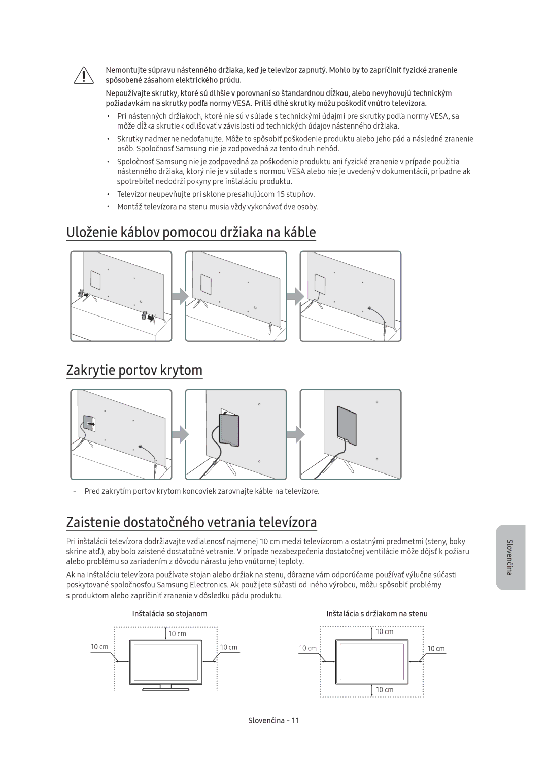 Samsung UE60KS7000SXXH, UE65KS7000SXXH, UE49KS7000SXXH Zaistenie dostatočného vetrania televízora, Inštalácia so stojanom 