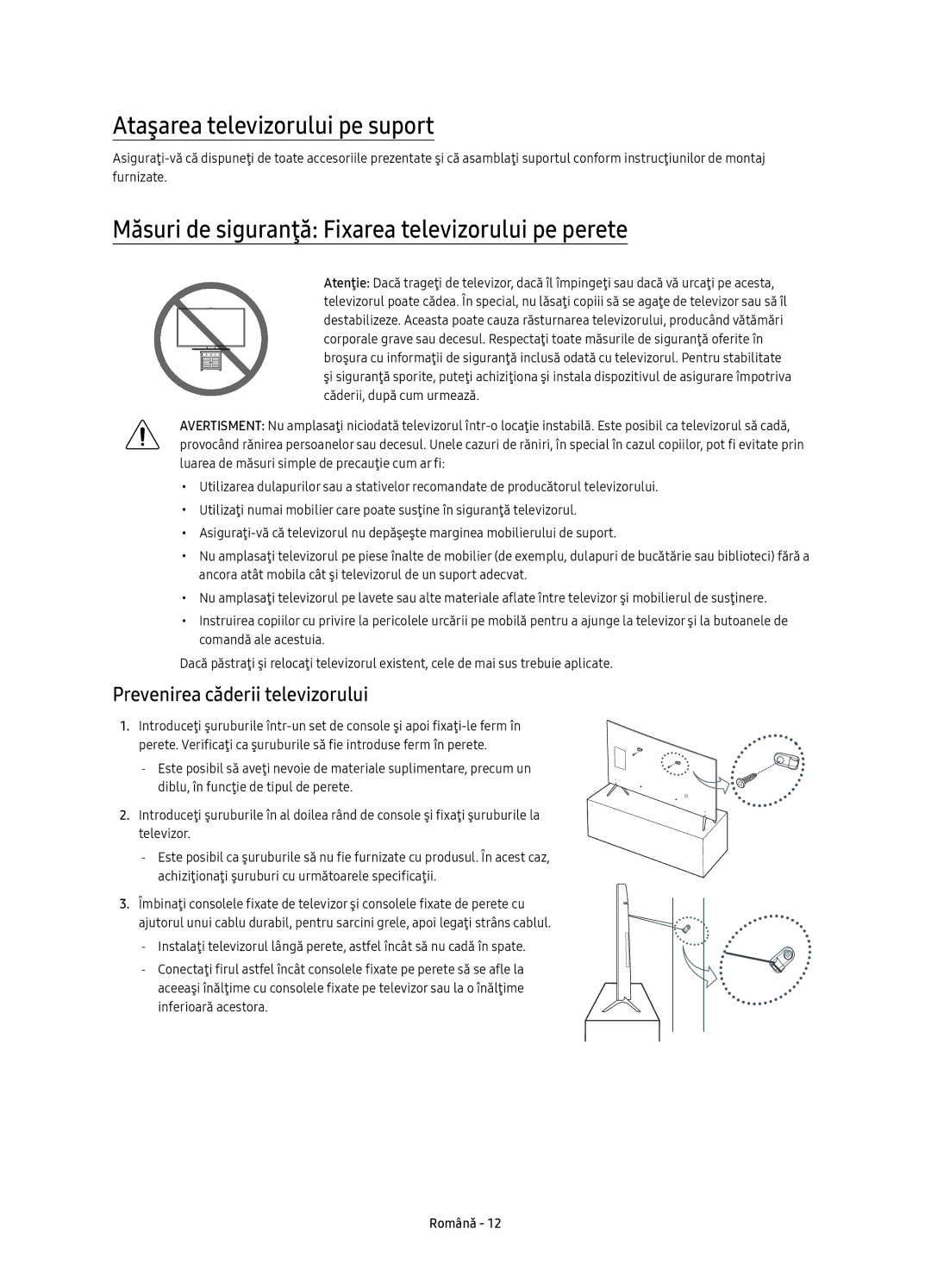 Samsung UE65KS7000SXXN manual Ataşarea televizorului pe suport, Măsuri de siguranţă Fixarea televizorului pe perete 