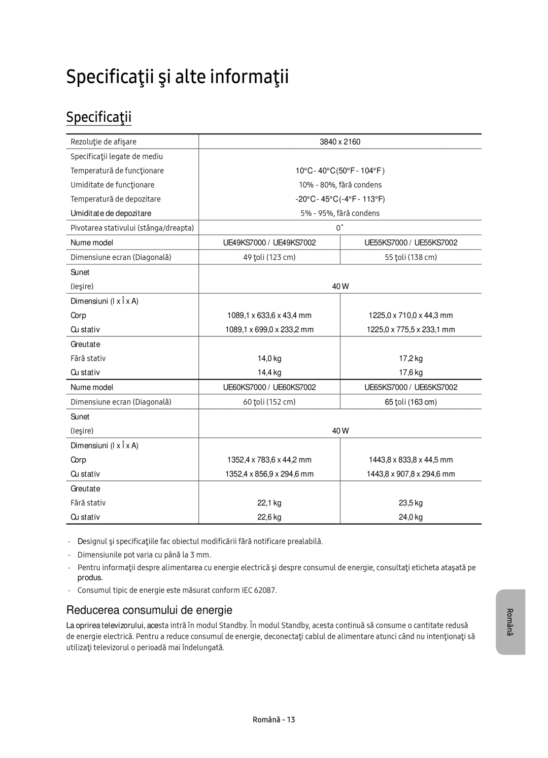 Samsung UE49KS7002UXXH, UE65KS7000SXXH, UE60KS7000SXXH Specificaţii şi alte informaţii, Reducerea consumului de energie 