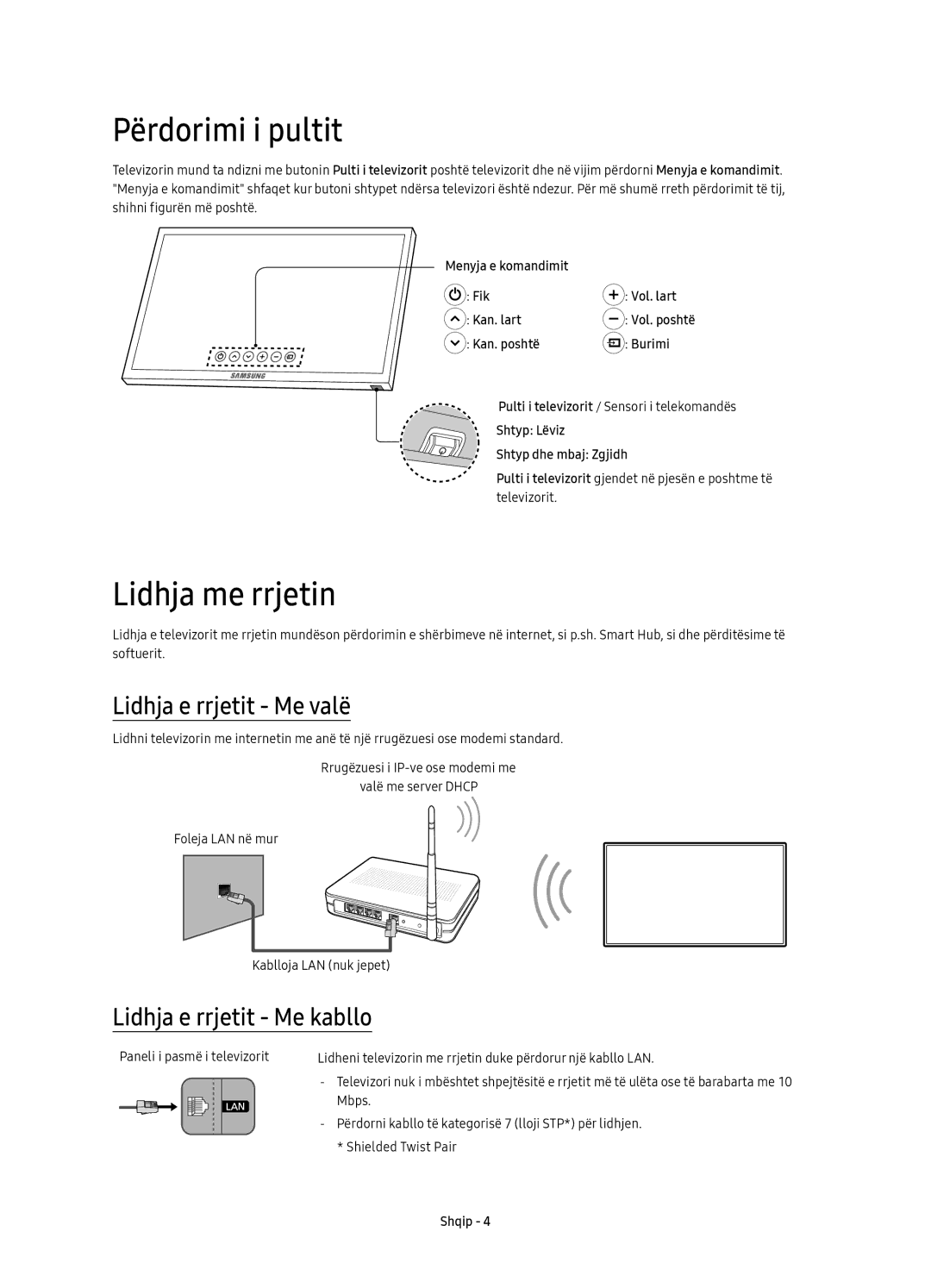 Samsung UE65KS7000SXXH manual Përdorimi i pultit, Lidhja me rrjetin, Lidhja e rrjetit Me valë, Lidhja e rrjetit Me kabllo 