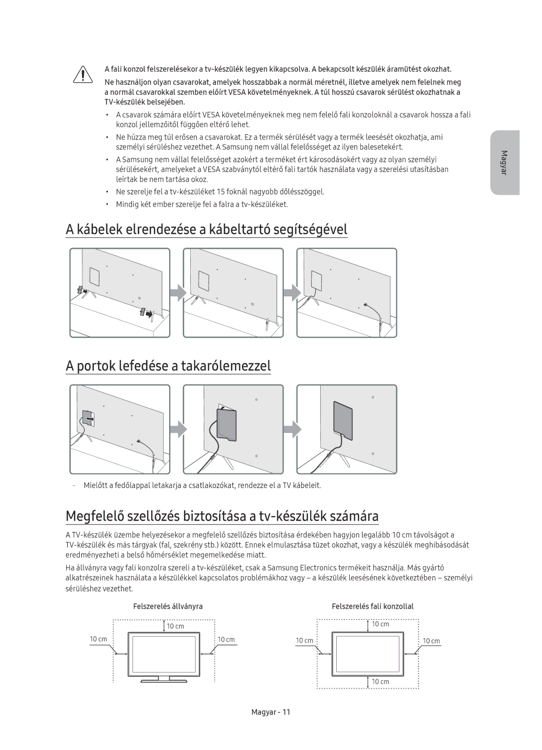 Samsung UE60KS7000SXXH, UE65KS7000SXXH, UE49KS7000SXXH, UE55KS7000SXXH Megfelelő szellőzés biztosítása a tv-készülék számára 