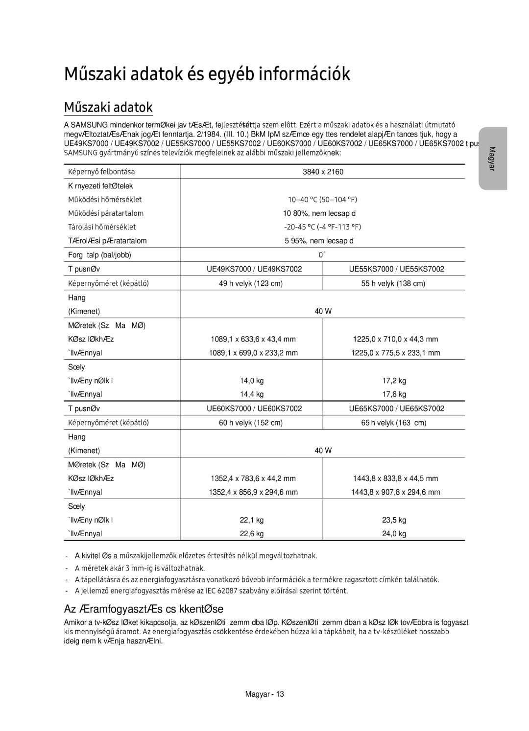 Samsung UE55KS7000SXXH, UE65KS7000SXXH, UE60KS7000SXXH Műszaki adatok és egyéb információk, Az áramfogyasztás csökkentése 